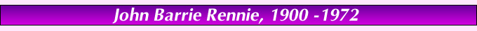 John Barrie Rennie Bio Title